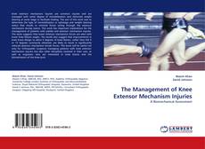Portada del libro de The Management of Knee Extensor Mechanism Injuries