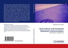 Bookcover of Oral Culture and Computer Mediated Communcation: