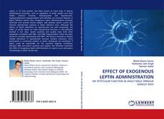 EFFECT OF EXOGENOUS LEPTIN ADMINISTRATION kitap kapağı