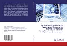 Portada del libro de An Integrated Information Systems and Information Technology Solution