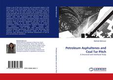 Petroleum Asphaltenes and Coal Tar Pitch kitap kapağı