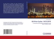 Buchcover von Oil Price Cycles: 1973-2010