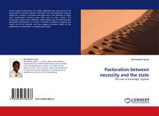 Bookcover of Pastoralism between necessity and the state