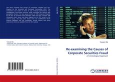 Capa do livro de Re-examining the Causes of Corporate Securities Fraud 