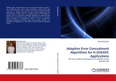 Portada del libro de Adaptive Error Concealment Algorithms for H.264/AVC Applications