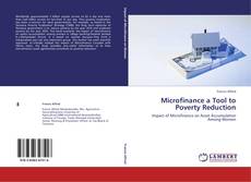 Buchcover von Microfinance a Tool to Poverty Reduction