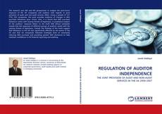 Portada del libro de REGULATION OF AUDITOR INDEPENDENCE