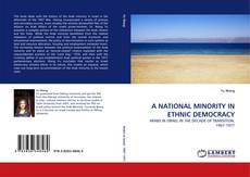 Bookcover of A NATIONAL MINORITY IN ETHNIC DEMOCRACY