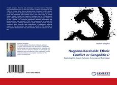 Nagorno-Karabakh: Ethnic Conflict or Geopolitics?的封面