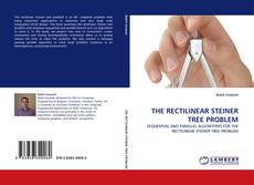 Capa do livro de THE RECTILINEAR STEINER TREE PROBLEM 