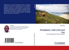 Обложка Floodplains, Soils and Land Use