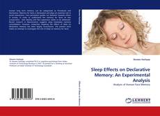 Bookcover of Sleep Effects on Declarative Memory: An Experimental Analysis