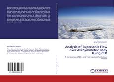 Buchcover von Analysis of Supersonic Flow over Axi-Symmetric Body Using CFD