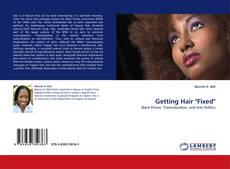 Bookcover of Getting Hair "Fixed"