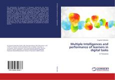 Multiple Intelligences and performance of learners in digital tasks kitap kapağı