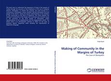 Capa do livro de Making of Community in the Margins of Turkey 