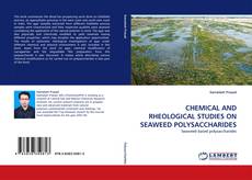 Capa do livro de CHEMICAL AND RHEOLOGICAL STUDIES ON SEAWEED POLYSACCHARIDES 