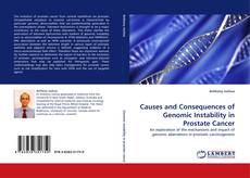 Copertina di Causes and Consequences of Genomic Instability in Prostate Cancer