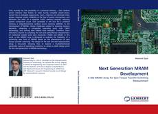 Bookcover of Next Generation MRAM Development