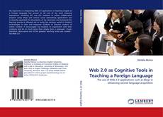 Web 2.0 as Cognitive Tools in Teaching a Foreign Language kitap kapağı