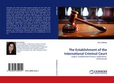 Portada del libro de The Establishment of the International Criminal Court