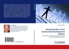 Copertina di Housing Action Trust Community Development Policies