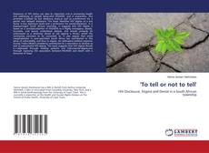 Capa do livro de 'To tell or not to tell' 