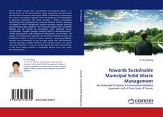 Portada del libro de Towards Sustainable Municipal Solid Waste Management