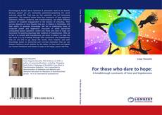 Capa do livro de For those who dare to hope: 