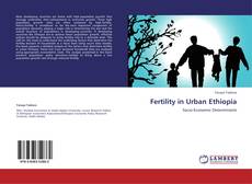 Fertility in Urban Ethiopia的封面