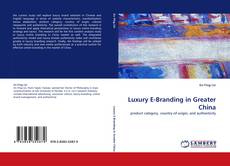 Luxury E-Branding in Greater China kitap kapağı