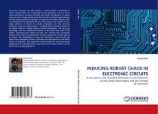 Portada del libro de INDUCING ROBUST CHAOS IN ELECTRONIC CIRCUITS