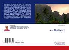 Portada del libro de Travelling Inward