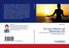 Portada del libro de The Janus Influence and Discovering a Life