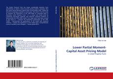 Lower Partial Moment-Capital Asset Pricing Model的封面