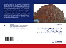 Bookcover of FT-Venturing West Africa vs Northern Europe