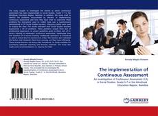 Capa do livro de The implementation of Continuous Assessment 