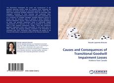 Copertina di Causes and Consequences of Transitional Goodwill Impairment Losses