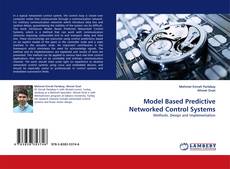 Model Based Predictive Networked Control Systems的封面