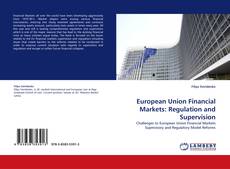 European Union Financial Markets: Regulation and Supervision的封面