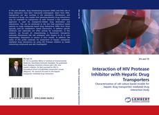 Couverture de Interaction of HIV Protease Inhibitor with Hepatic Drug Transporters