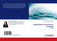 Couverture de Globalization Theorems in Topology