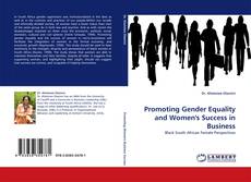 Couverture de Promoting Gender Equality and Women''s Success in Business