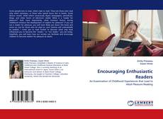 Couverture de Encouraging Enthusiastic Readers