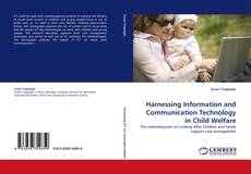 Couverture de Harnessing Information and Communication Technology in Child Welfare