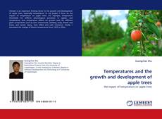 Copertina di Temperatures and the growth and development of apple trees