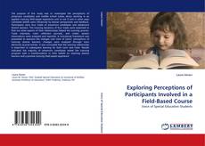 Copertina di Exploring Perceptions of Participants Involved in a Field-Based Course