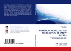 Couverture de NUMERICAL MODELLING FOR THE RECOVERY OF SAFETY PILLARS
