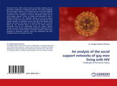 Copertina di An analysis of the social support networks of gay men living with HIV