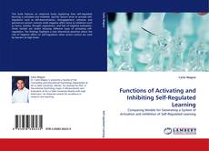 Couverture de Functions of Activating and Inhibiting Self-Regulated Learning